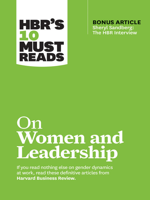 Title details for HBR's 10 Must Reads on Women and Leadership by Harvard Business Review - Available